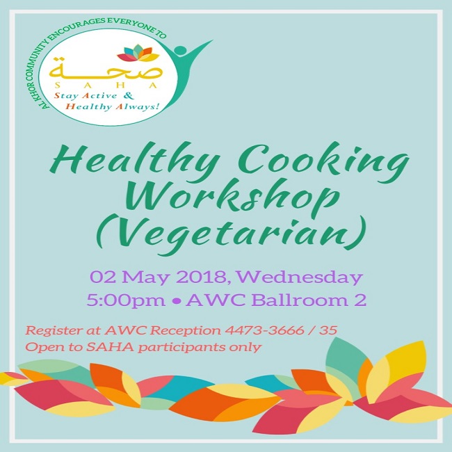SAHA 2018: Healthy Cooking Workshop (Vegetarian)