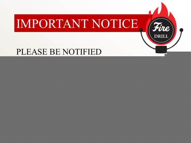 Important Notice: Fire Drill Schedule